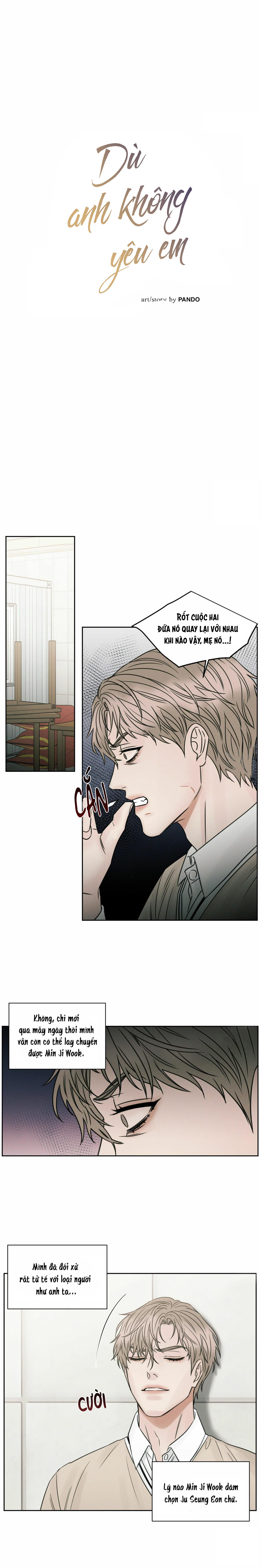 Dù Anh Không Yêu Em - Chap 32