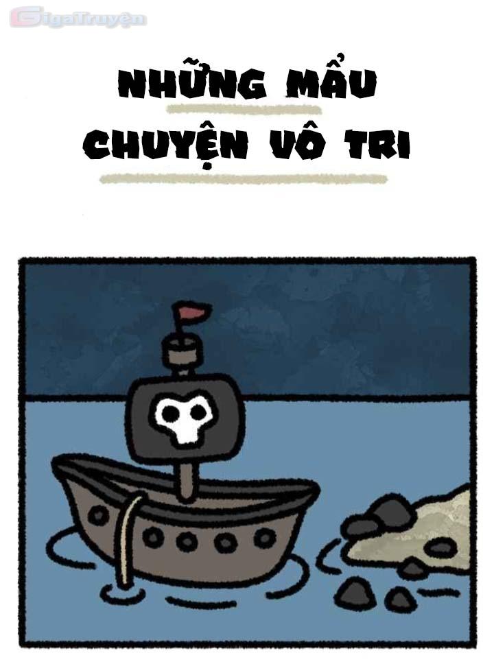 Những mẩu chuyện vô tri - Chap 16