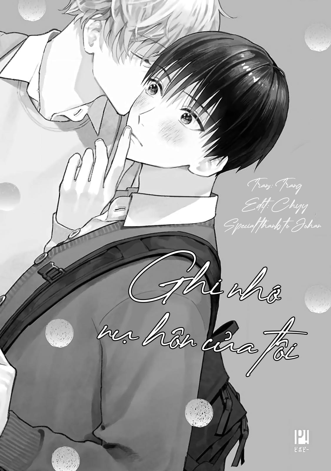 Ghi Nhớ Nụ Hôn Của Tôi - Chap 1