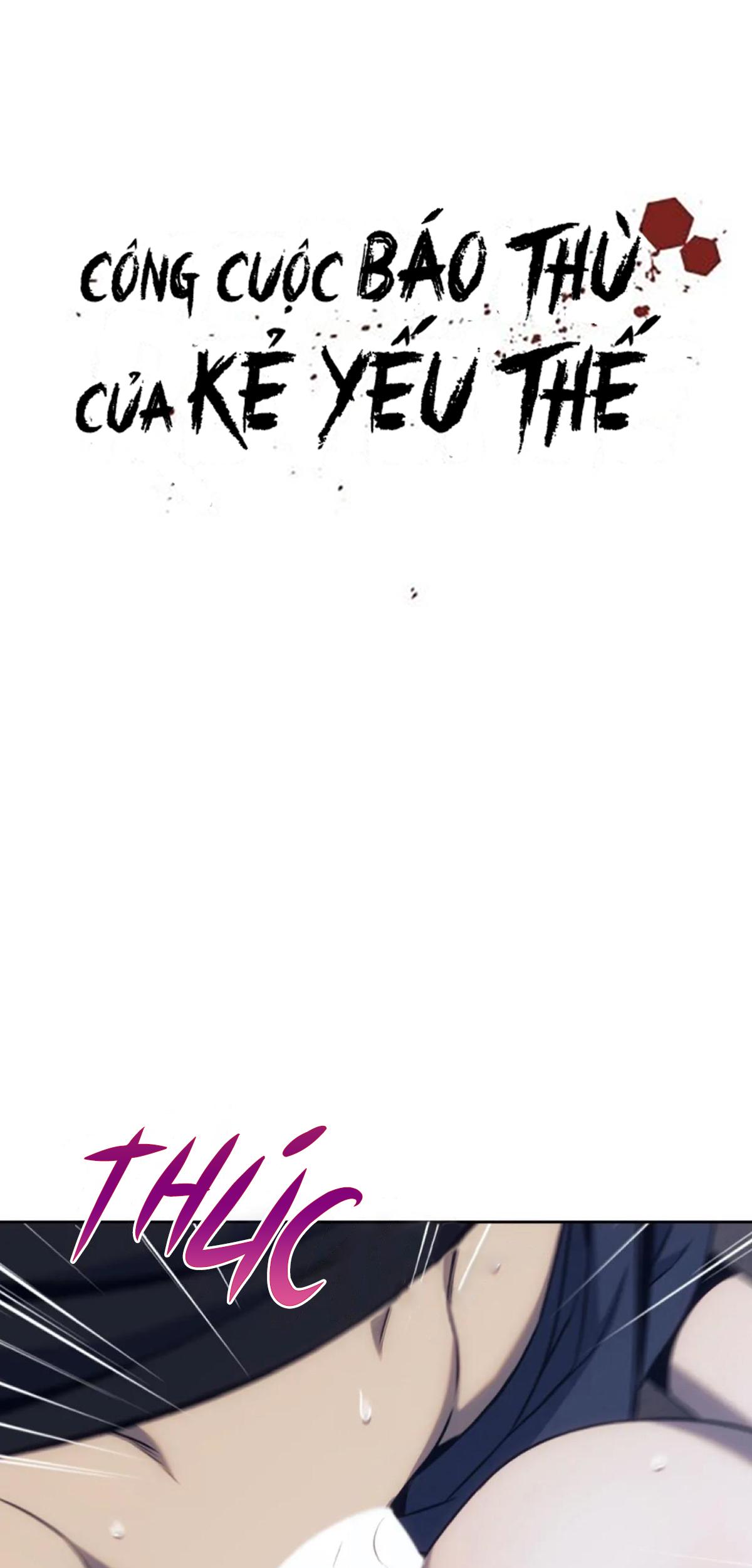 Công Cuộc Báo Thù Của Kẻ Yếu Thế - Chap 50