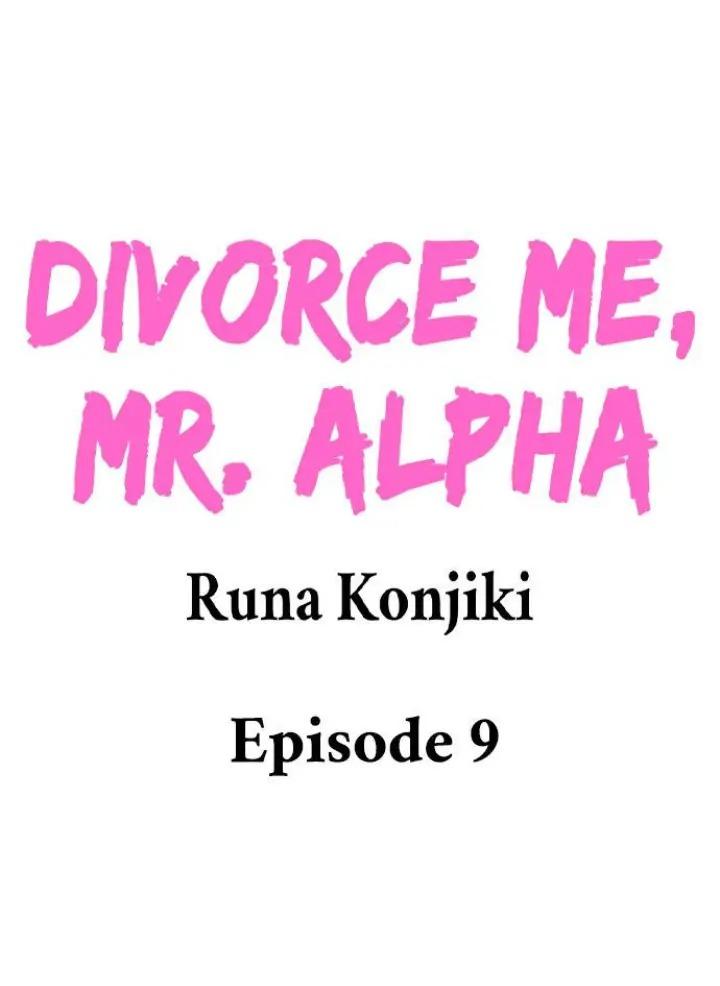 Ly Hôn Đi, Hỡi Ngài Alpha - Chap 7