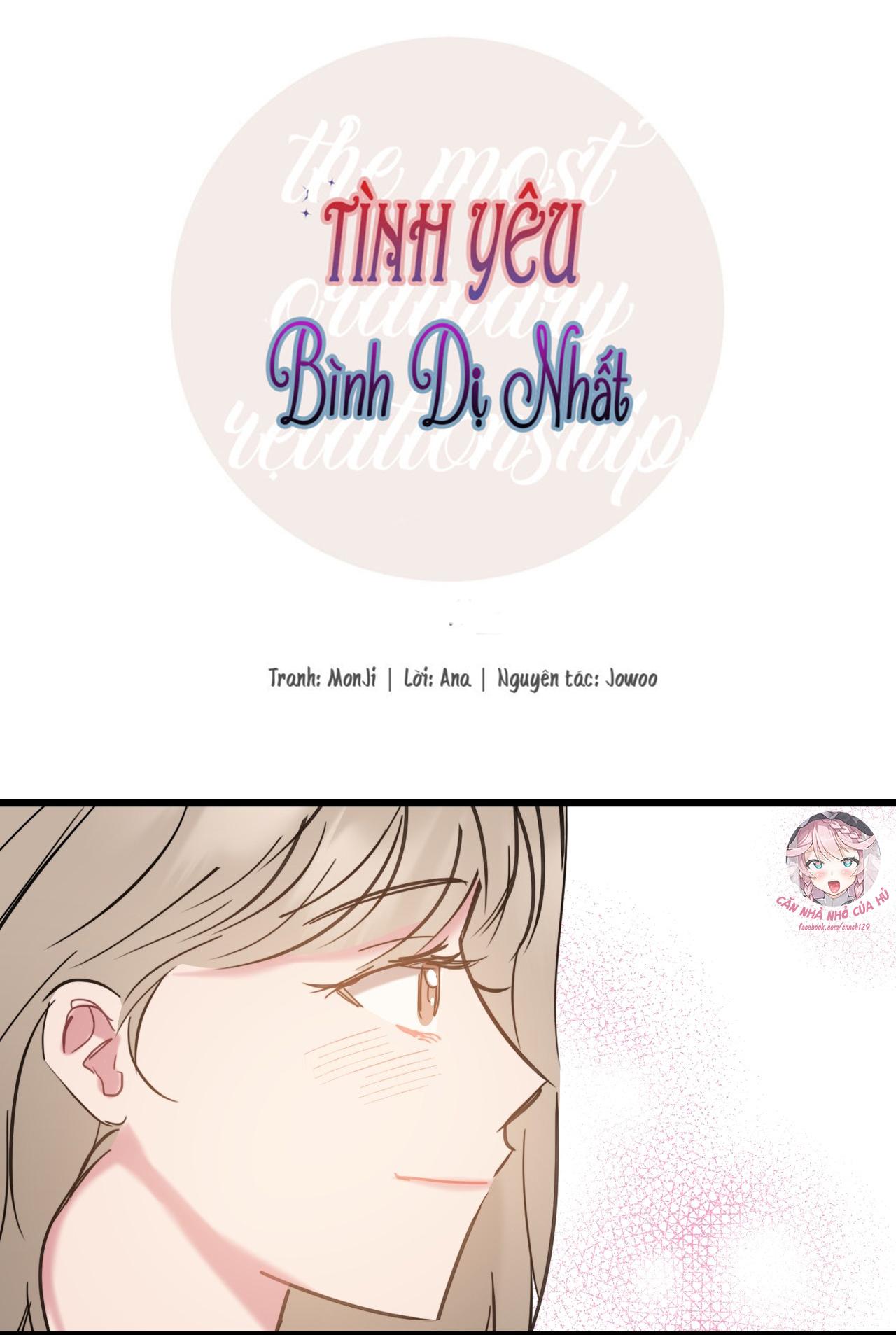 TÌNH YÊU BÌNH DỊ NHẤT - Chap 9