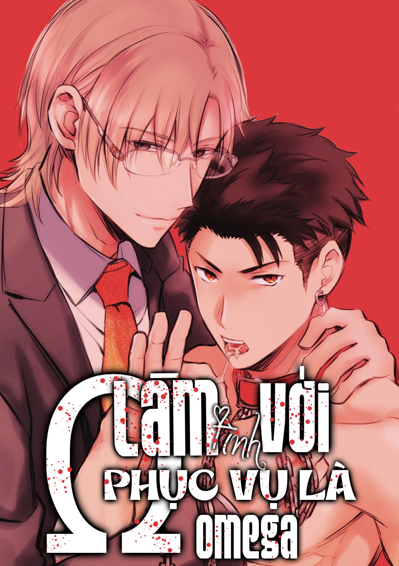 Làm tình với phục vụ là Omega - Chap 5