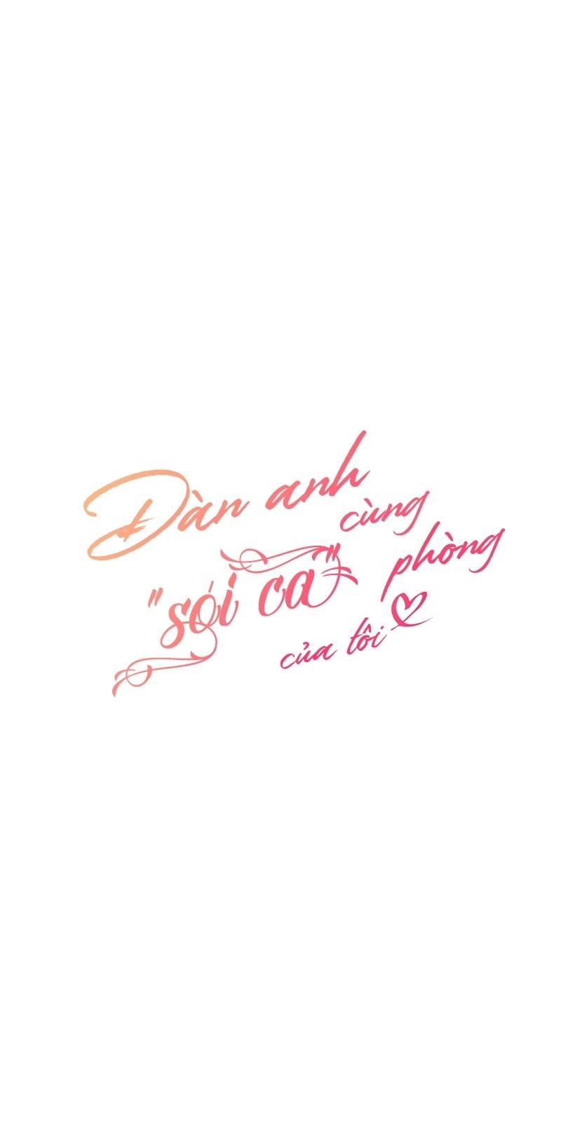 Đàn Anh Sói Ca Cùng Phòng Của Tôi - Chap 79