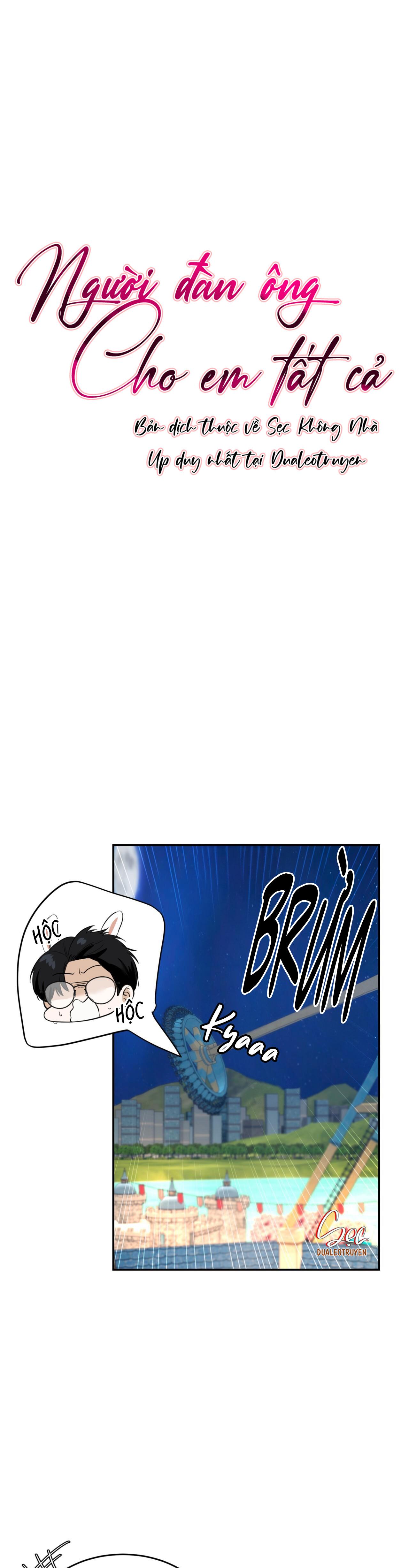 NGƯỜI ĐÀN ÔNG CHO EM TẤT CẢ - Chap 27