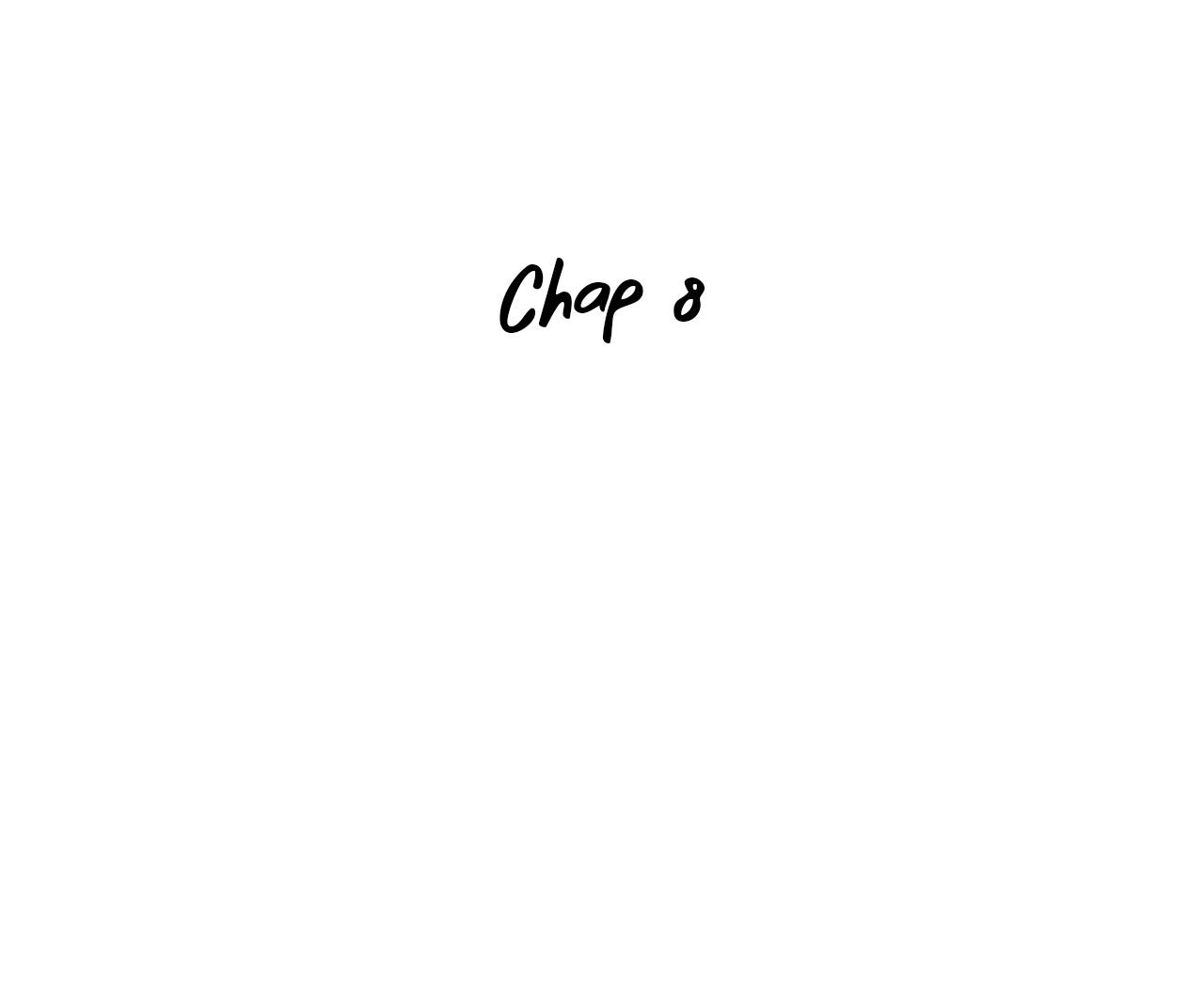 Nuông Chiều Sinh Hư - Chap 8