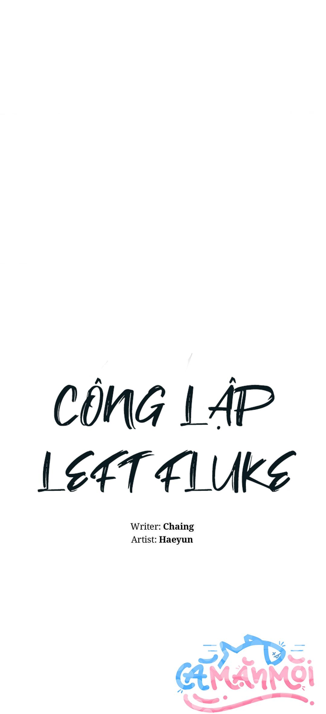 Công Lập Left Fluke - Chap 22