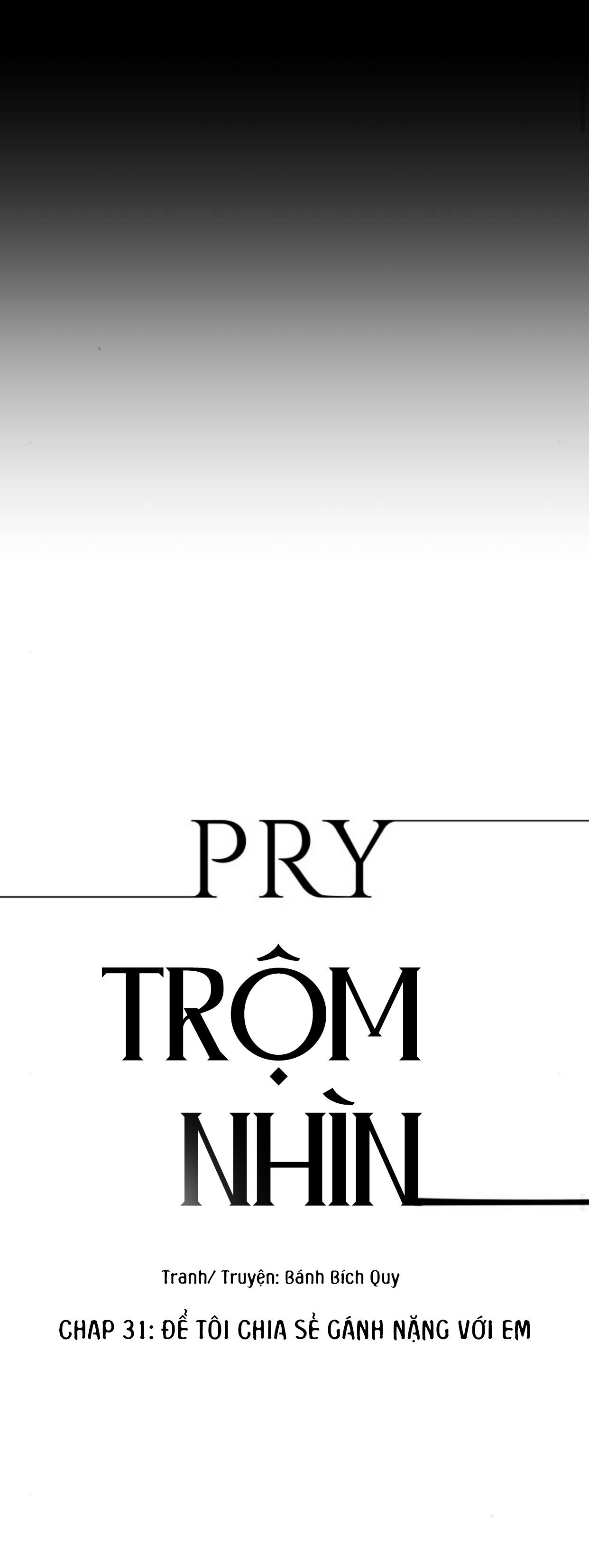 PRY (Trộm Nhìn) -END - Chap 31