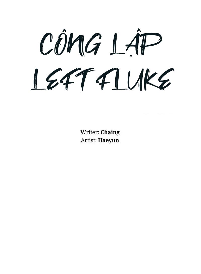 Công Lập Left Fluke - Chap 23