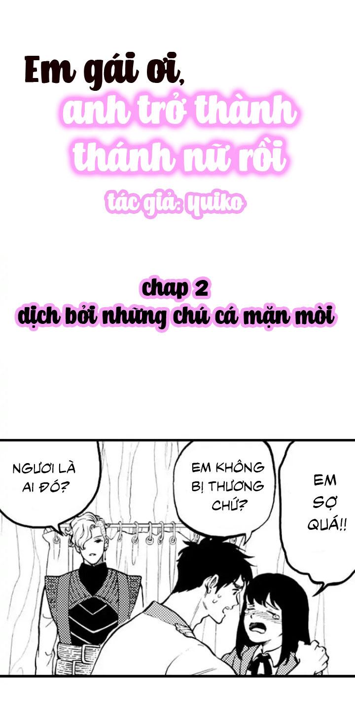 Em Gái Ơi, Anh Trở Thành Thánh Nữ Rồi - Chap 2