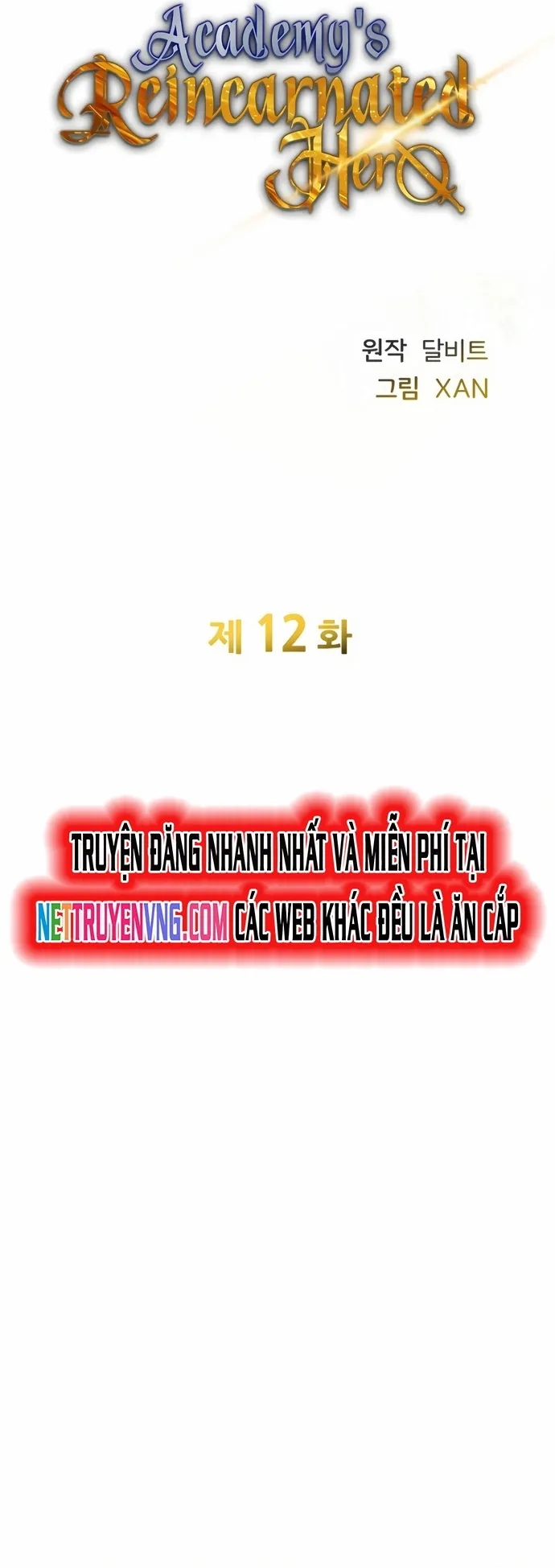 Anh Hùng Tái Sinh Của Học Viện - Chap 12
