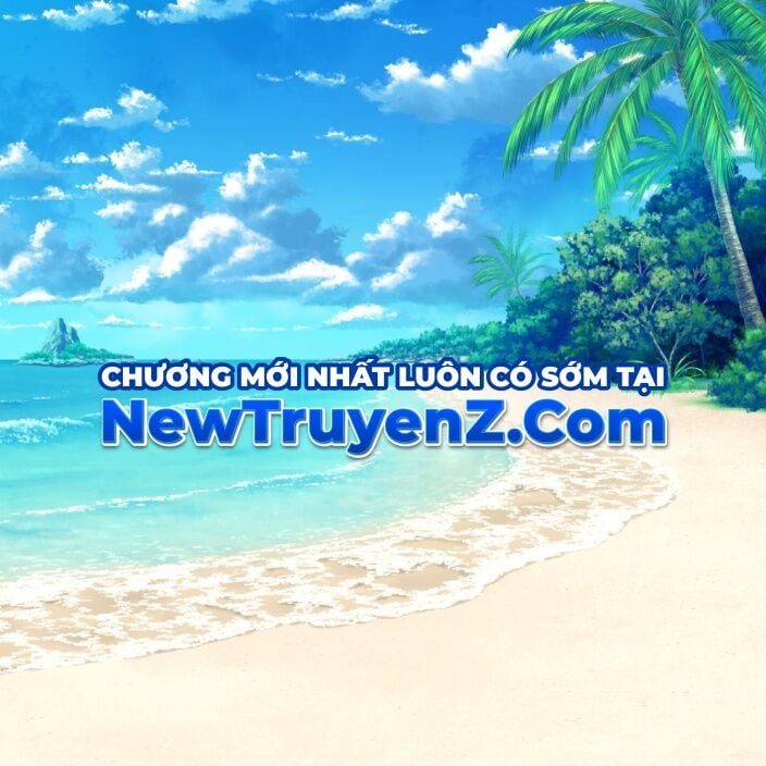 Bắt Đầu Từ Cửu Đầu Điểu - Chap 265