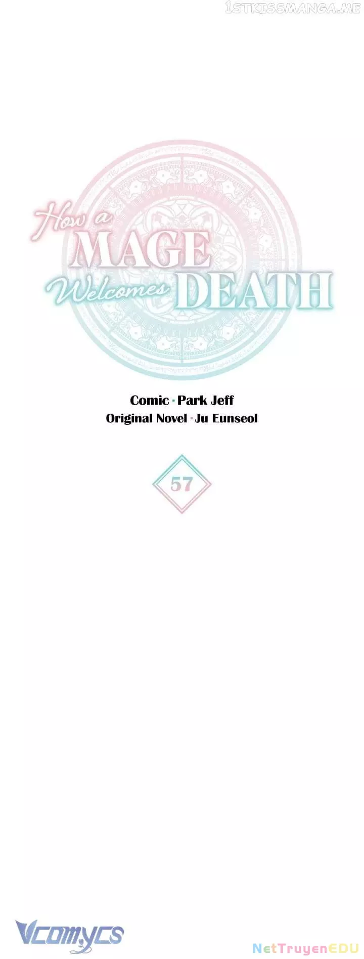 Cách Để Giết Một Pháp Sư - Chap 57