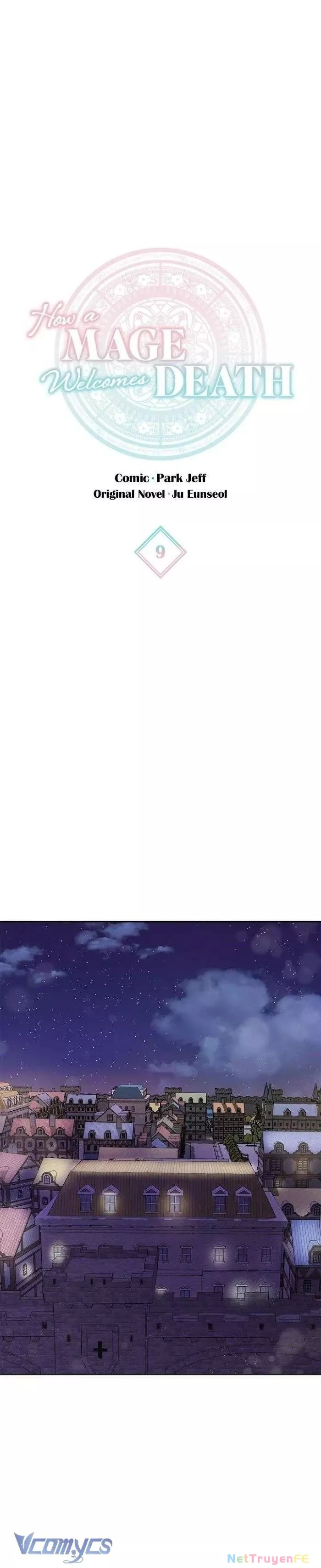 Cách Để Giết Một Pháp Sư - Chap 9