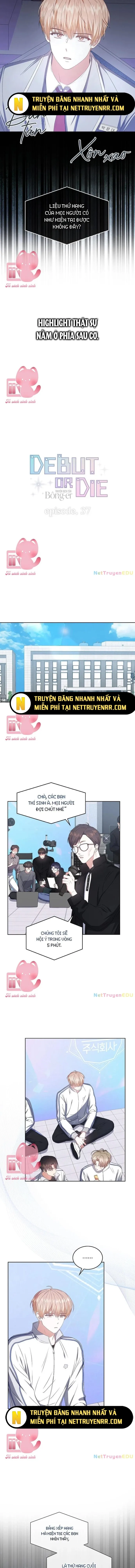 Debut or Die - Chap 37