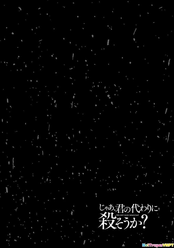 Jaa, Kimi No Kawari Ni Korosou Ka? - Chap 66