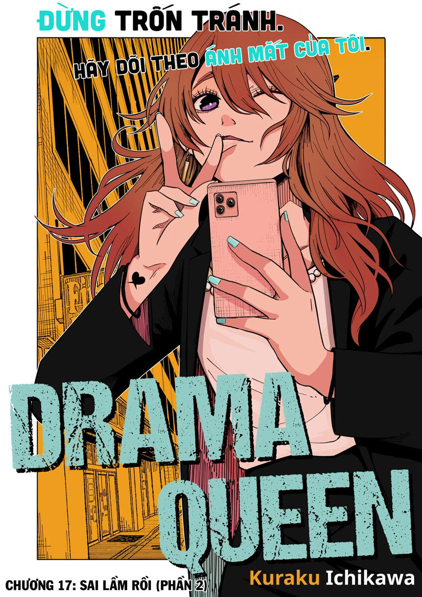 Nữ Hoàng Drama - Chap 17