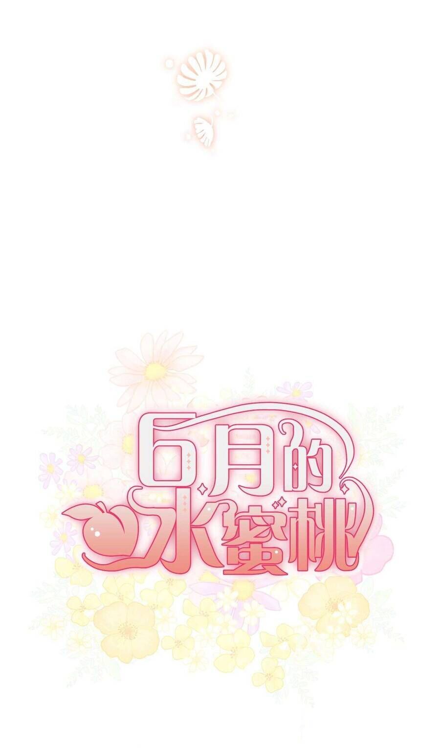 Quả Đào Mật Tháng 6 - Chap 14