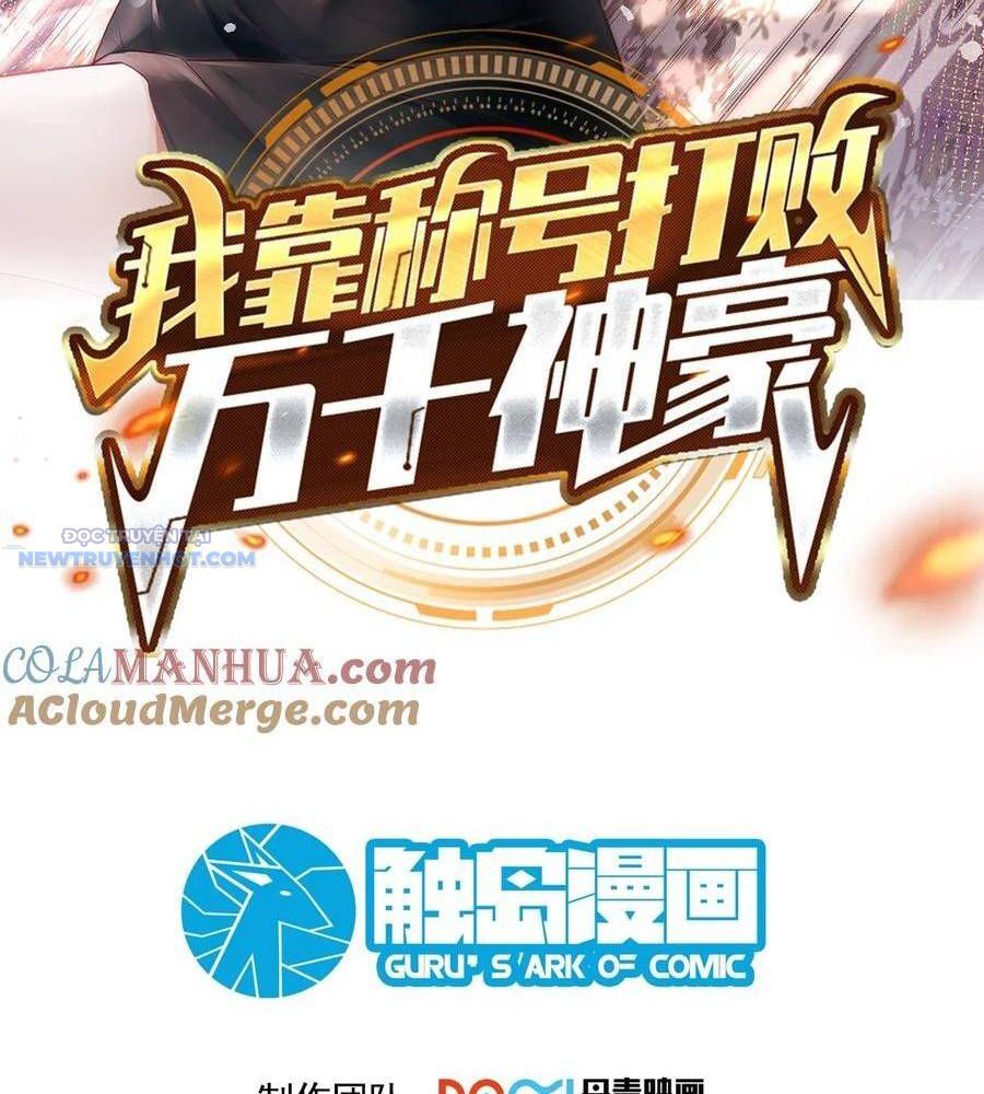 Ta Dựa Vào Danh Hào Hệ Thống Đả Bại Ngàn Vạn Thần Hào - Chap 96
