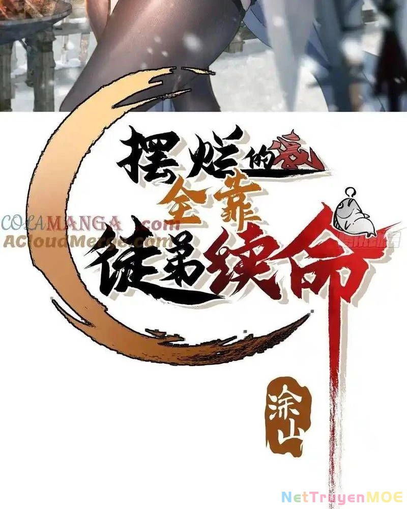Ta Nhờ Đồ Đệ Kéo Dài Tính Mạng - Chap 39