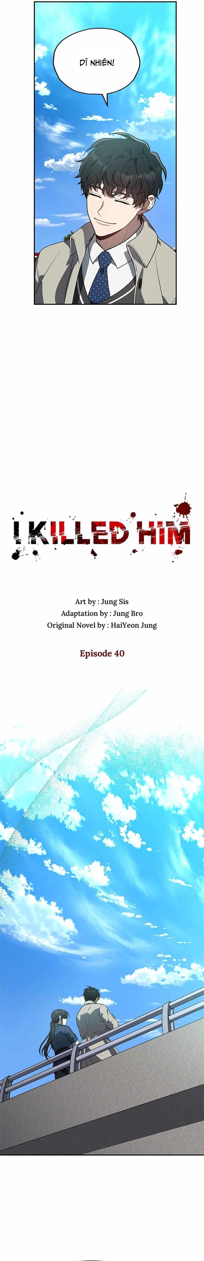 Tôi Đã Giết Hắn - Chap 40