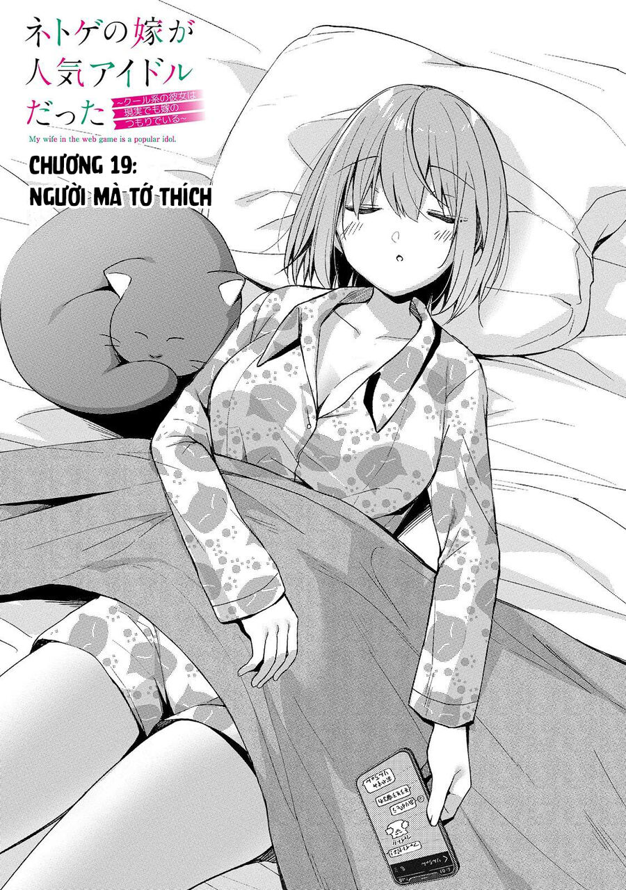 Vợ Trong Game Của Tôi Là Idol Nổi Tiếng Ngoài Đời - Chap 19