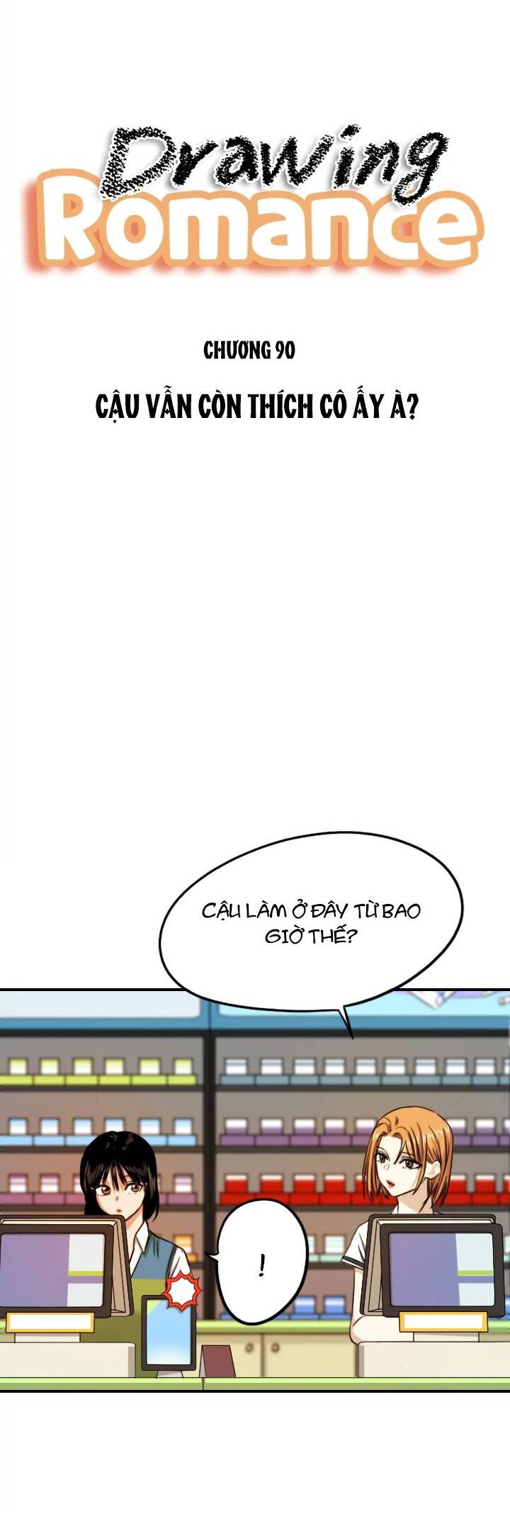 Lãng Mạn Giòn Tan - Chap 90