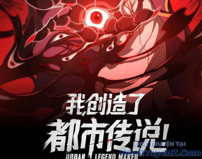 Ta Sáng Tạo Truyền Thuyết Đô Thị - Chap 101