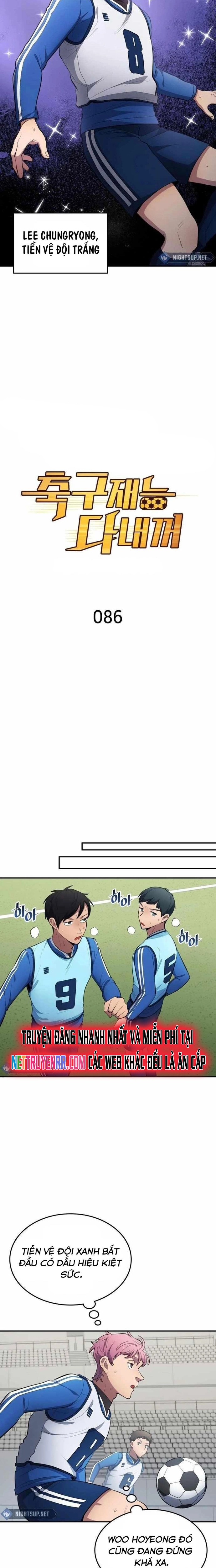 Thiên Phú Bóng Đá, Tất Cả Đều Là Của Tôi! - Chap 86