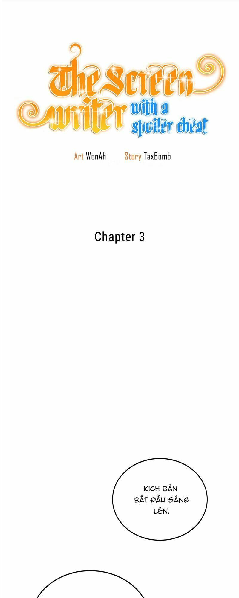 Biên Kịch Gian Lận - Chap 3