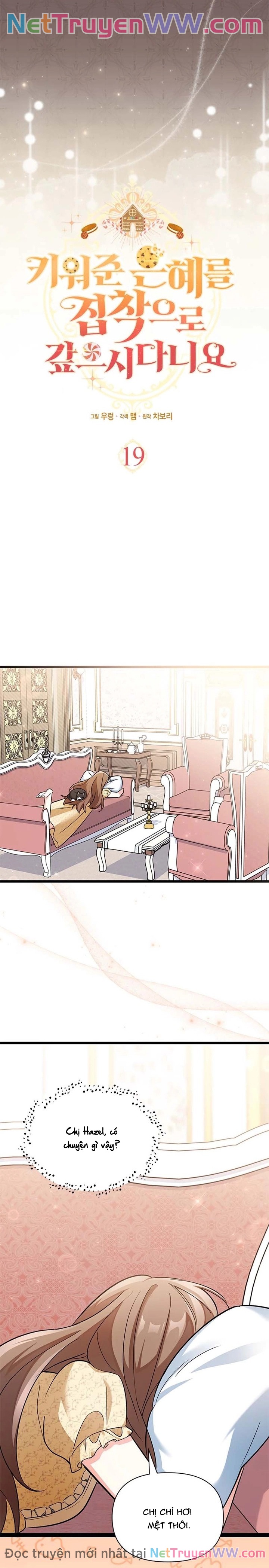 Lòng Tốt Của Tôi Được Đền Đáp Bằng Nỗi Ám Ảnh - Chap 19