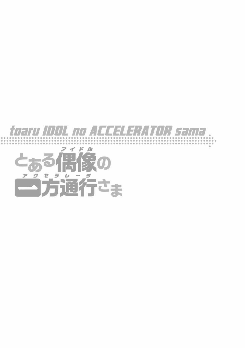 Toaru Idol No Accelerator-Sama - Chap 11