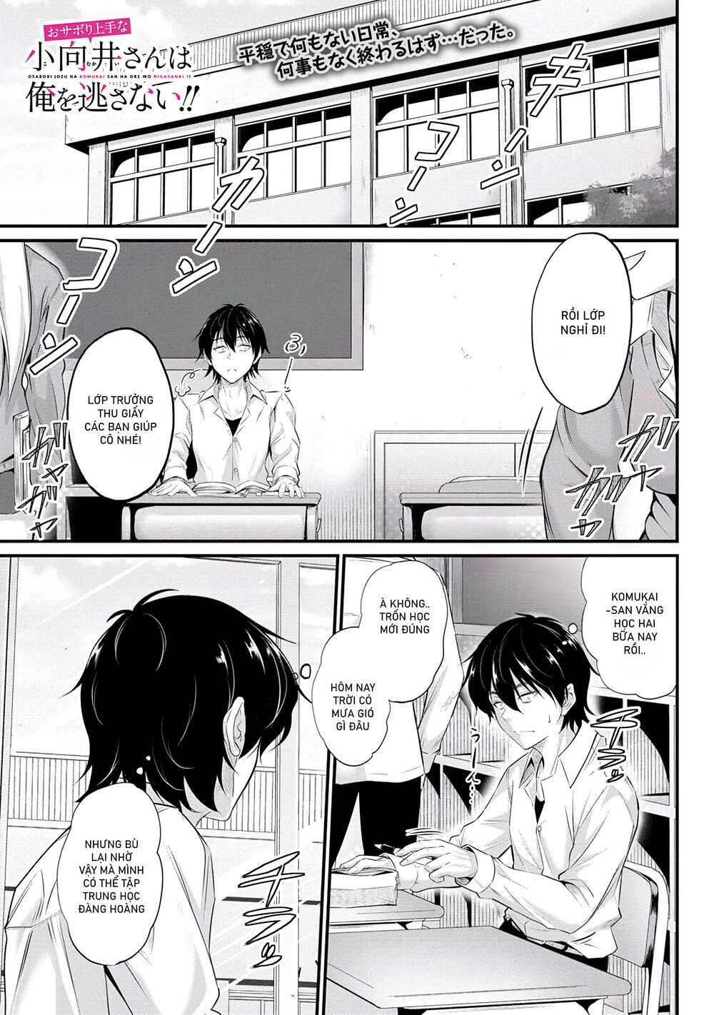 Trùm Trốn Học Komukai-San Không Chịu Tha Cho Tôi - Chap 2
