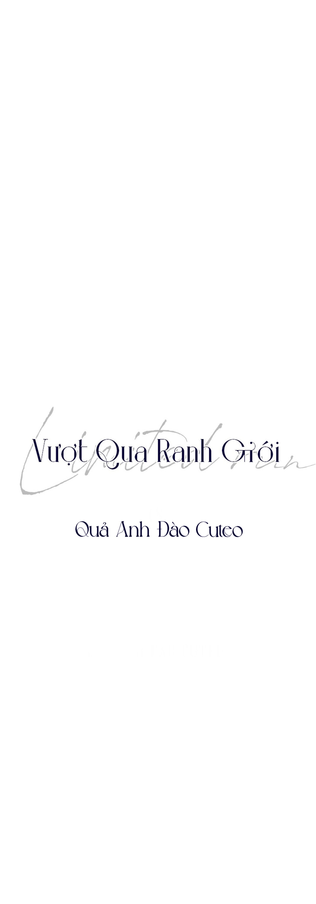 Vượt Qua Ranh Giới - Chap 81 (END)